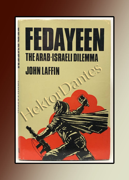 Fedayeen: The Arab-Israeli Dilemma (1973)