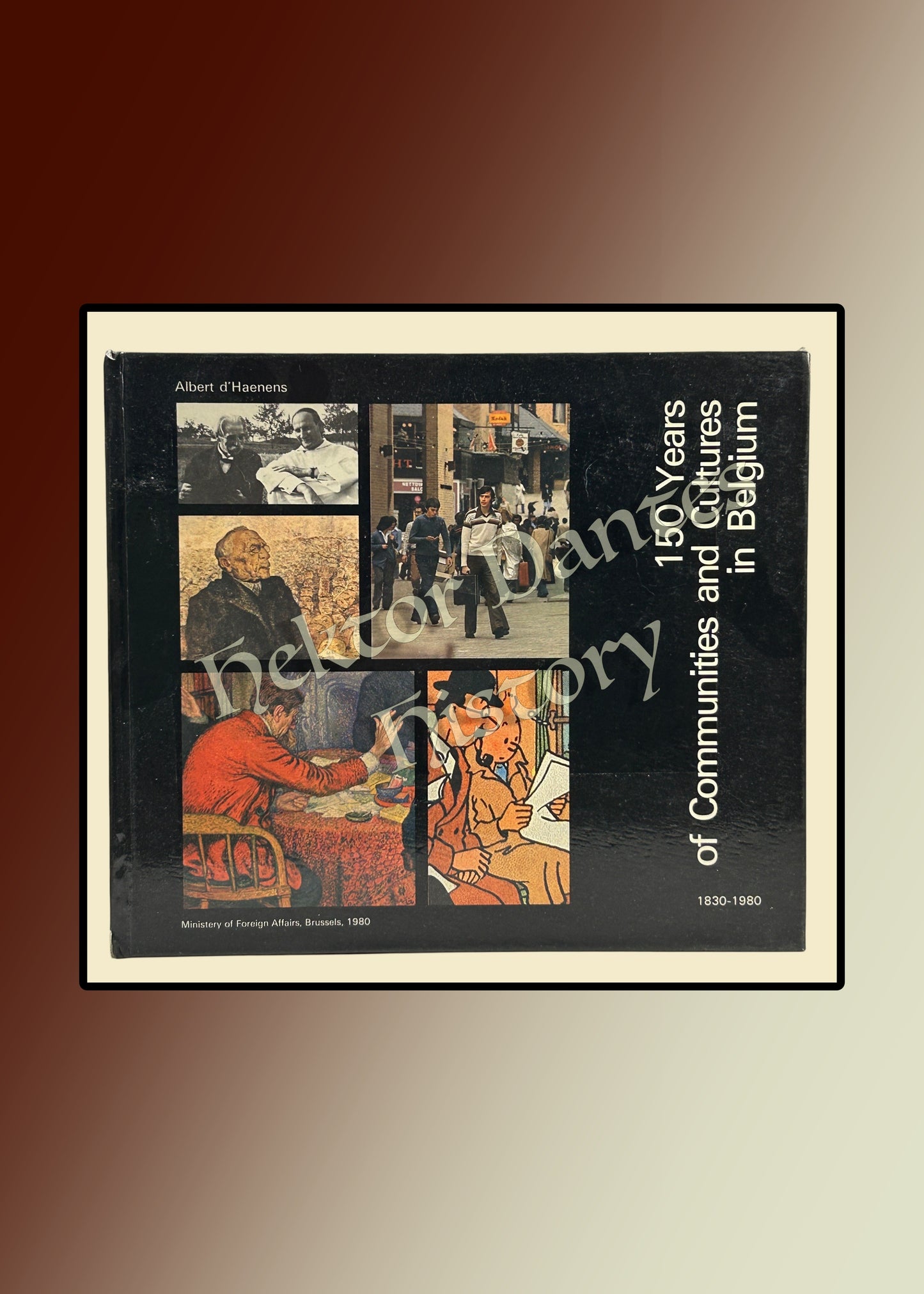 150 Years of Communities and Cultures in Belgium (1980)