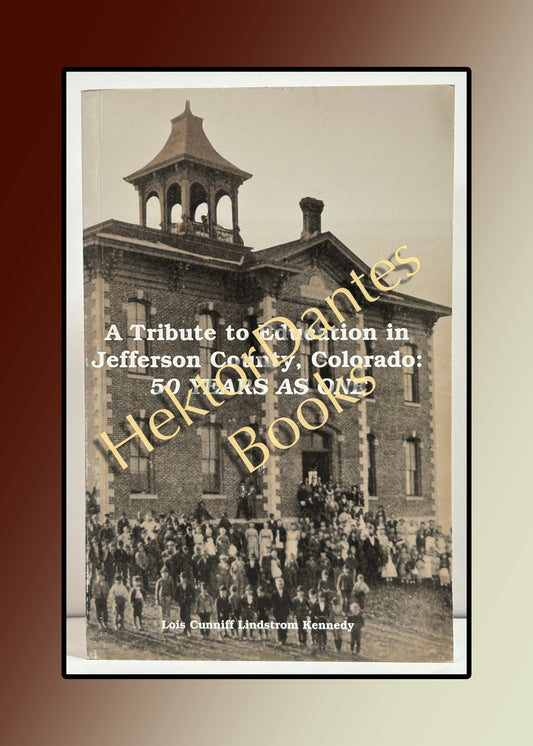 A Tribute to Education in Jefferson County, Colorado (2001)