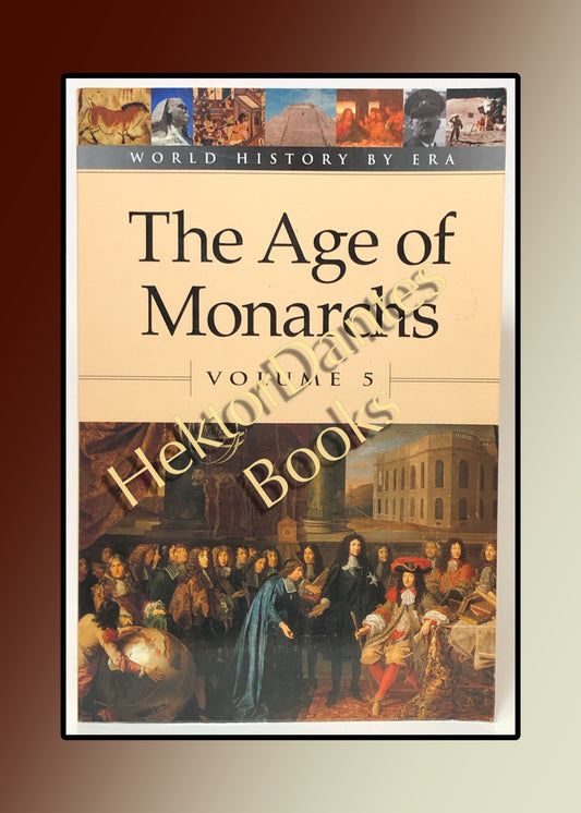 The Age of Monarchs, Volume 5 (2002)