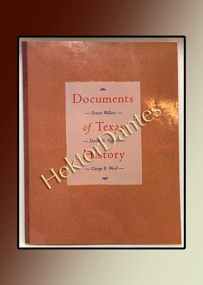 Documents of Texas History, 2nd edition (2002)