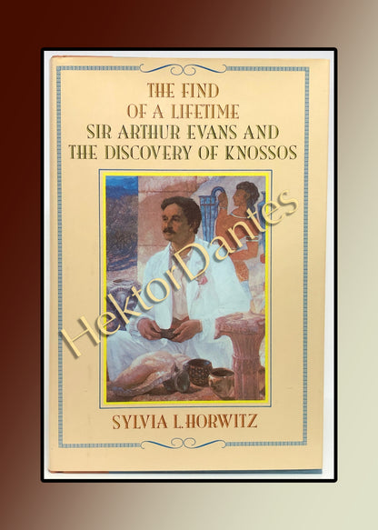 The Find of a Lifetime: Sir Arthur Evans and the Discovery of Knossos (1981)