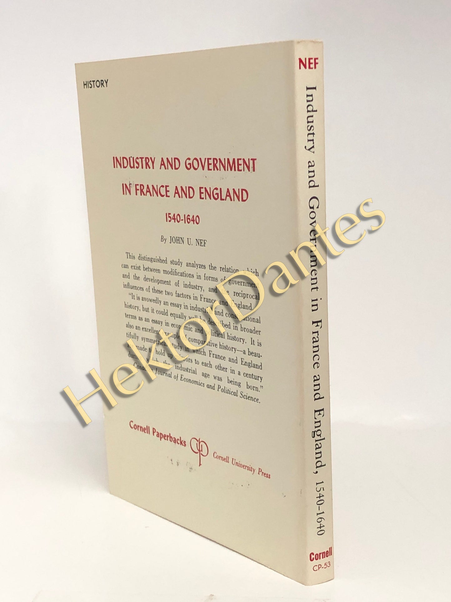 Industry and Government in France and England 1540-1640 (1969)