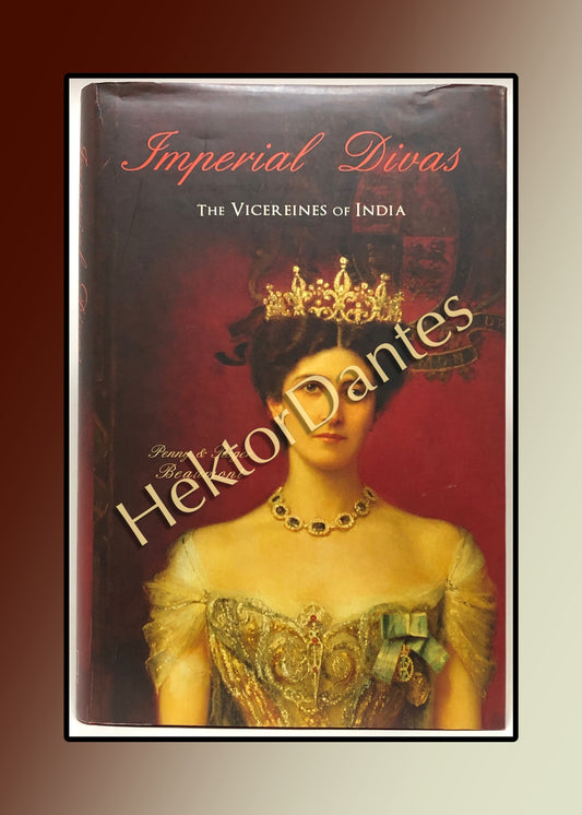 Imperial Divas: The Vicereines of India (2010)