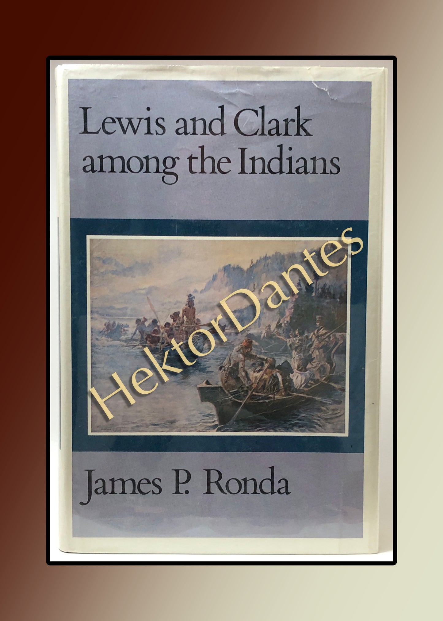 Lewis and Clark among the Indians  (1984)