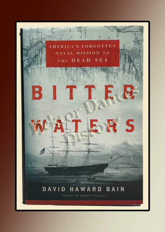 Bitter Waters: America's Forgotten Naval Mission to the Dead Sea (2011)