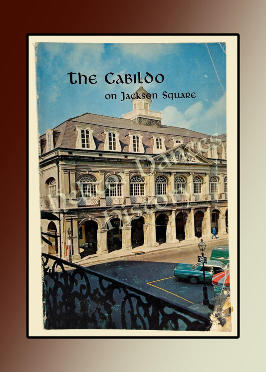 The Cabildo on Jackson Square (1970)