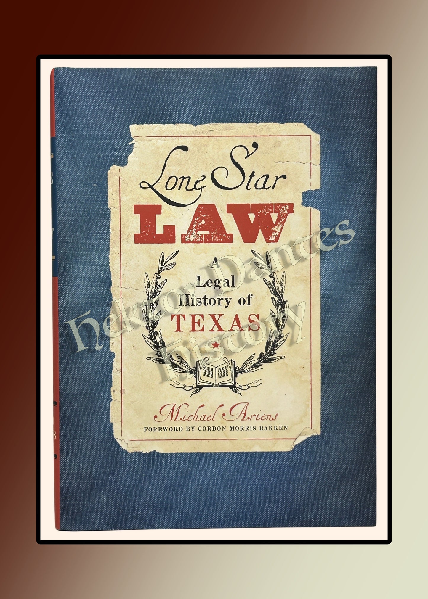 Lone Star Law: A Legal History of Texas (2011)