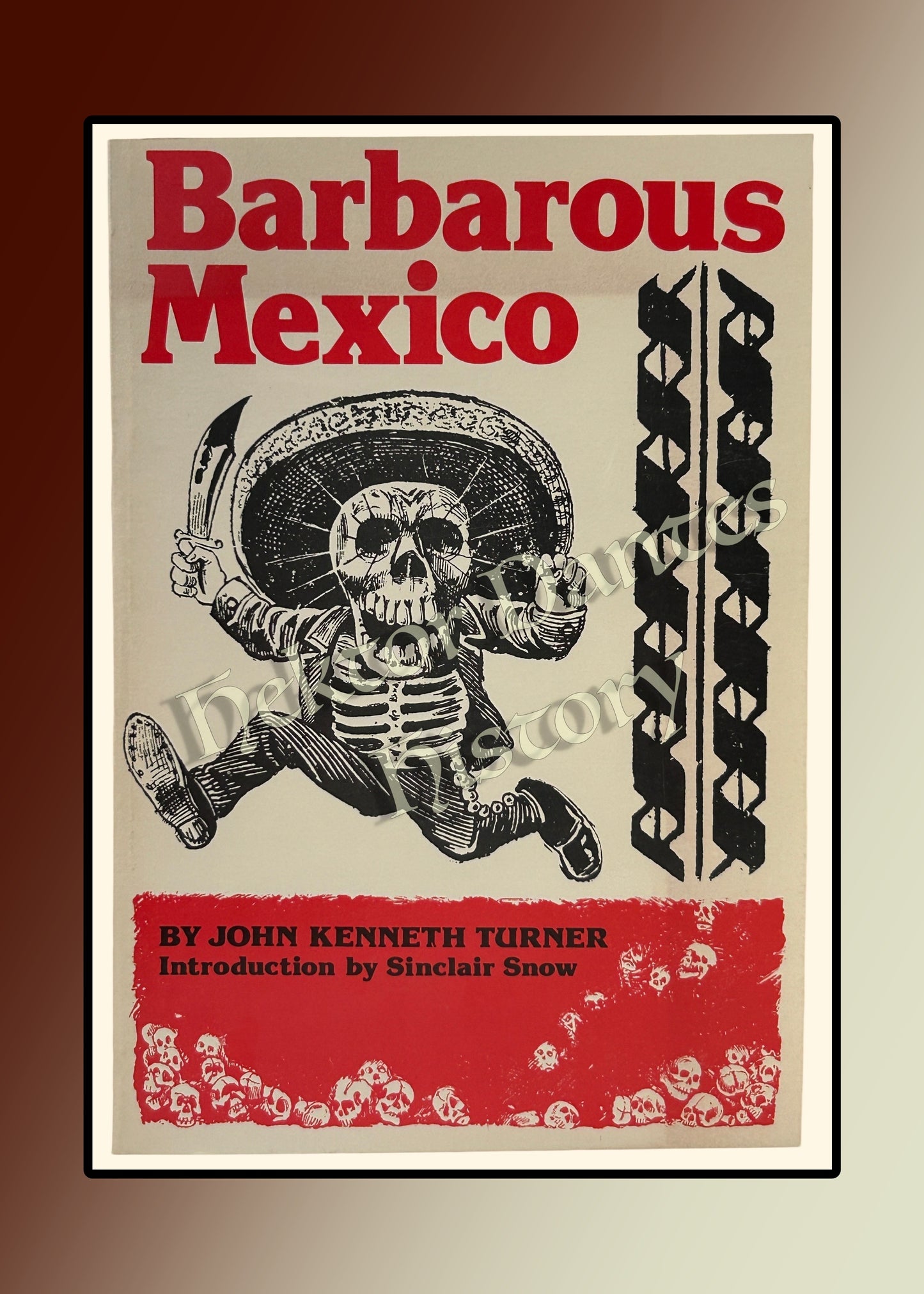 Barbarous Mexico (1984)