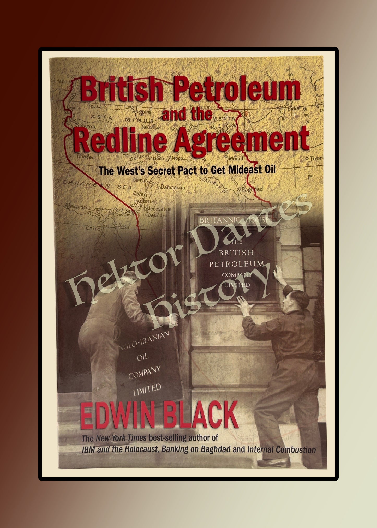 British Petroleum and the Redline Agreement (2011)