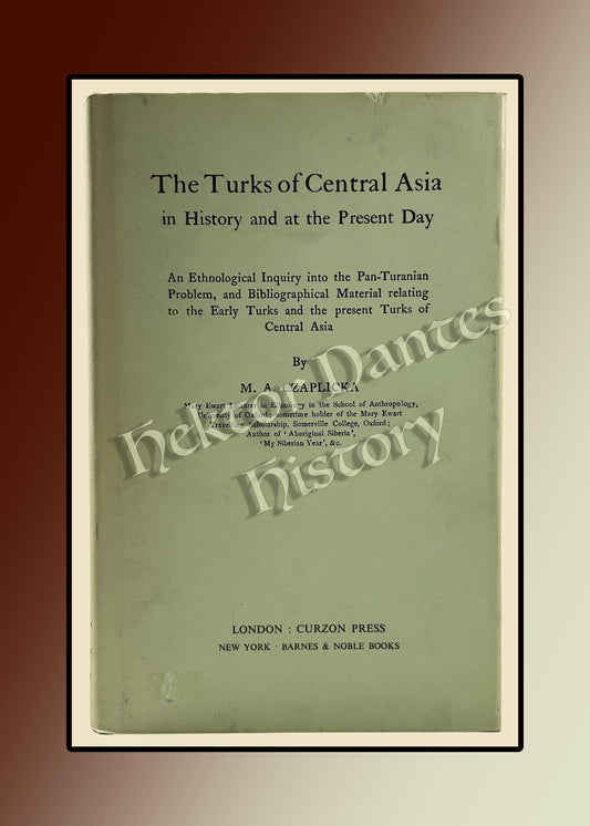 The Turks of Central Asia in History and at the Present Day (1973)