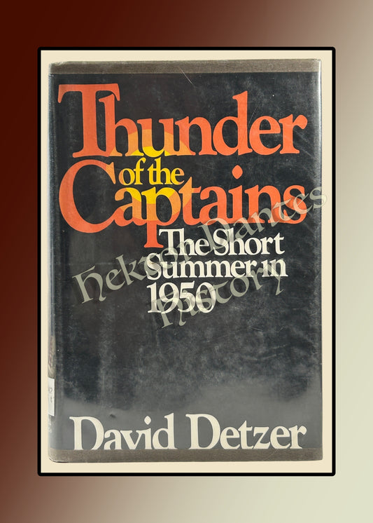 Thunder of the Captains: The Short Summer in 1950 (1977)