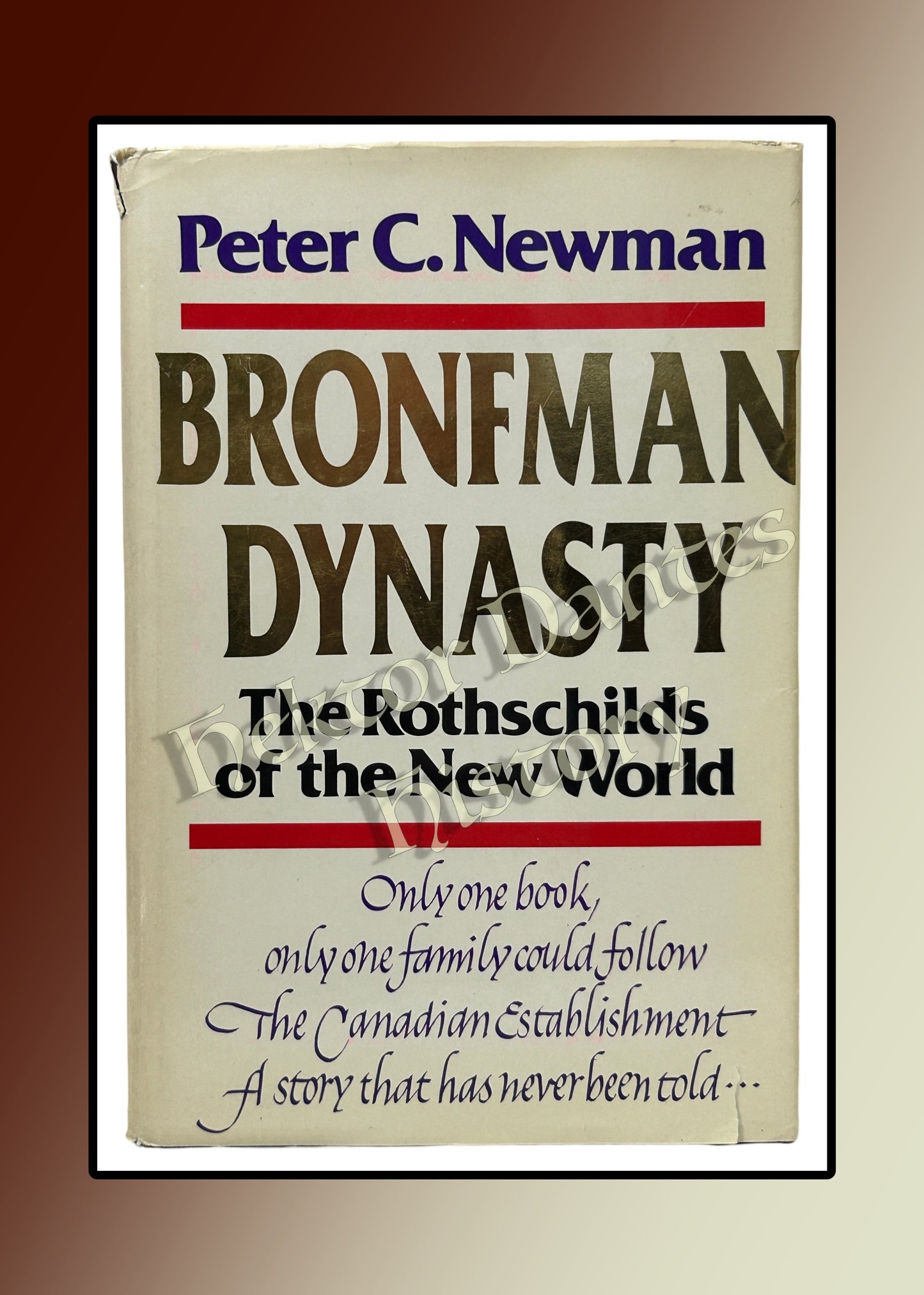 Bronfman Dynasty: The Rothschilds of the New World (1978)