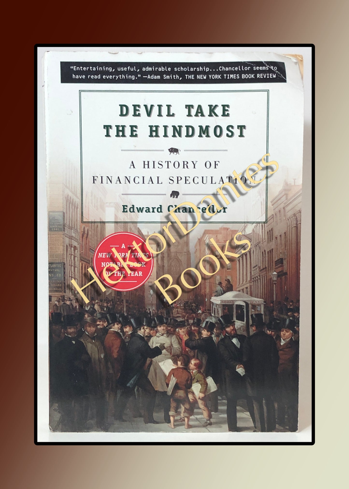 Devil Take the Hindmost: A History of Financial Speculation (2000)