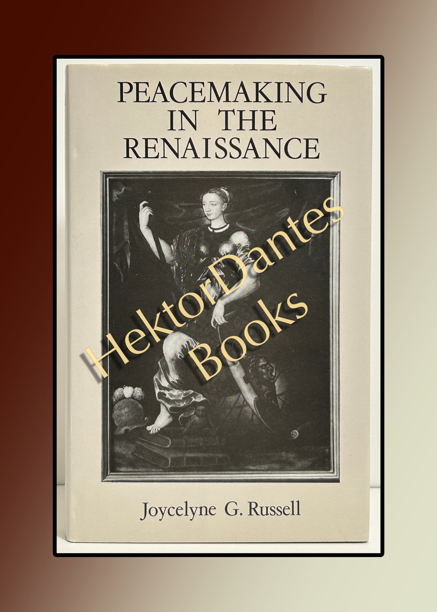 Peacemaking in the Renaissance (1986)