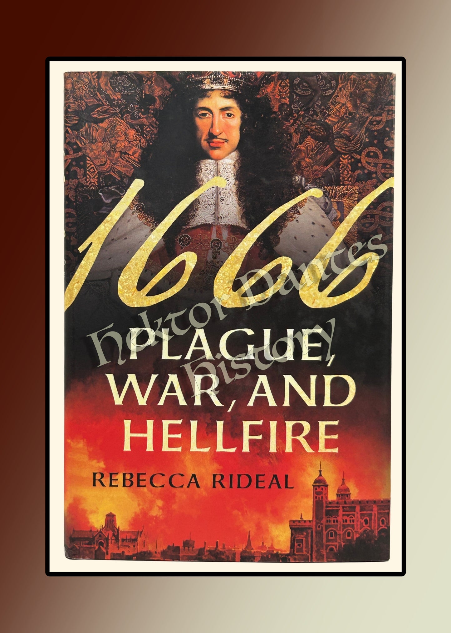 1666 Plague, War, and Hellfire (2016)