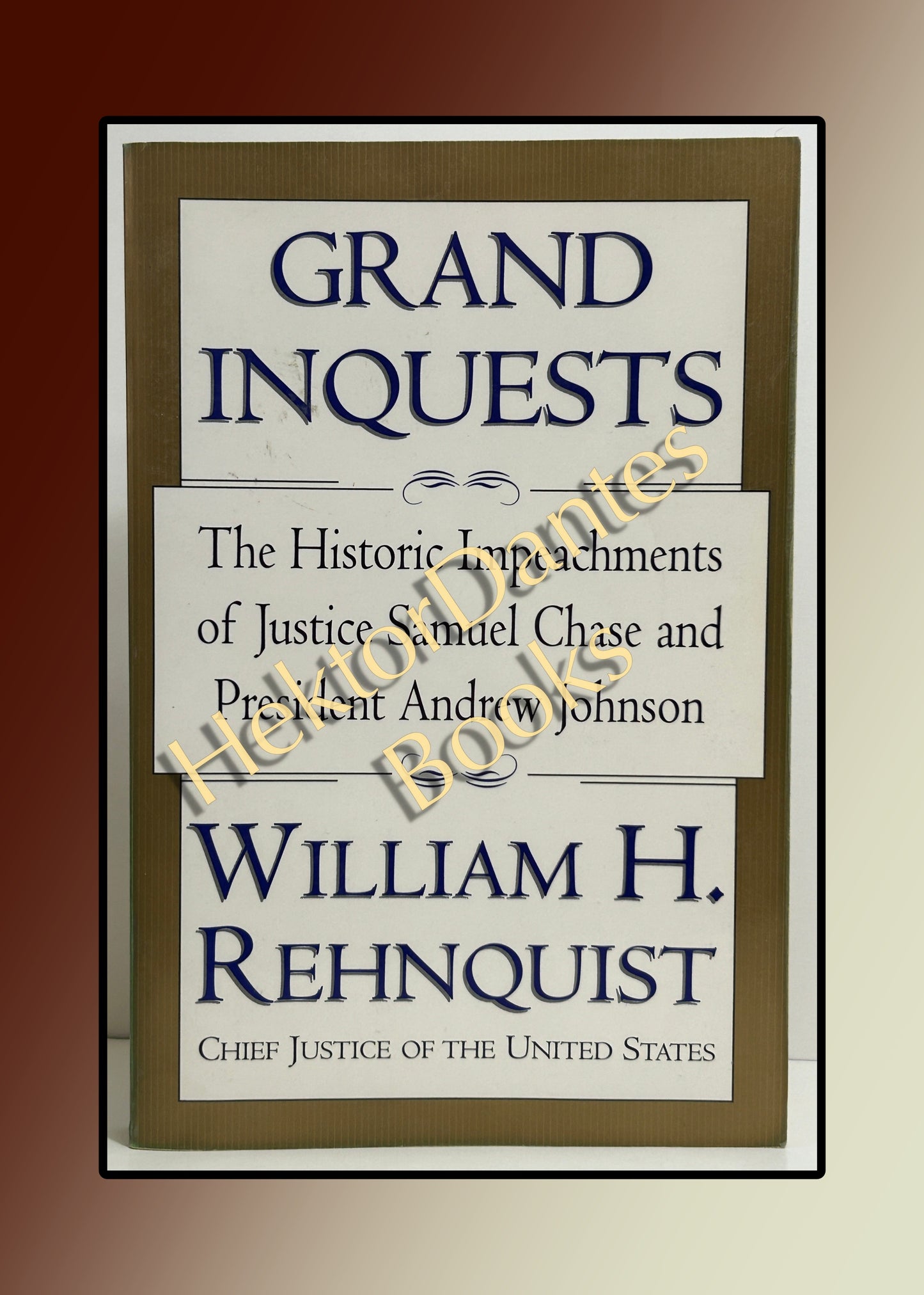 Grand Inquests: The Historic Impeachments of Justice Samuel Chase and President Andrew Johnson (1999)