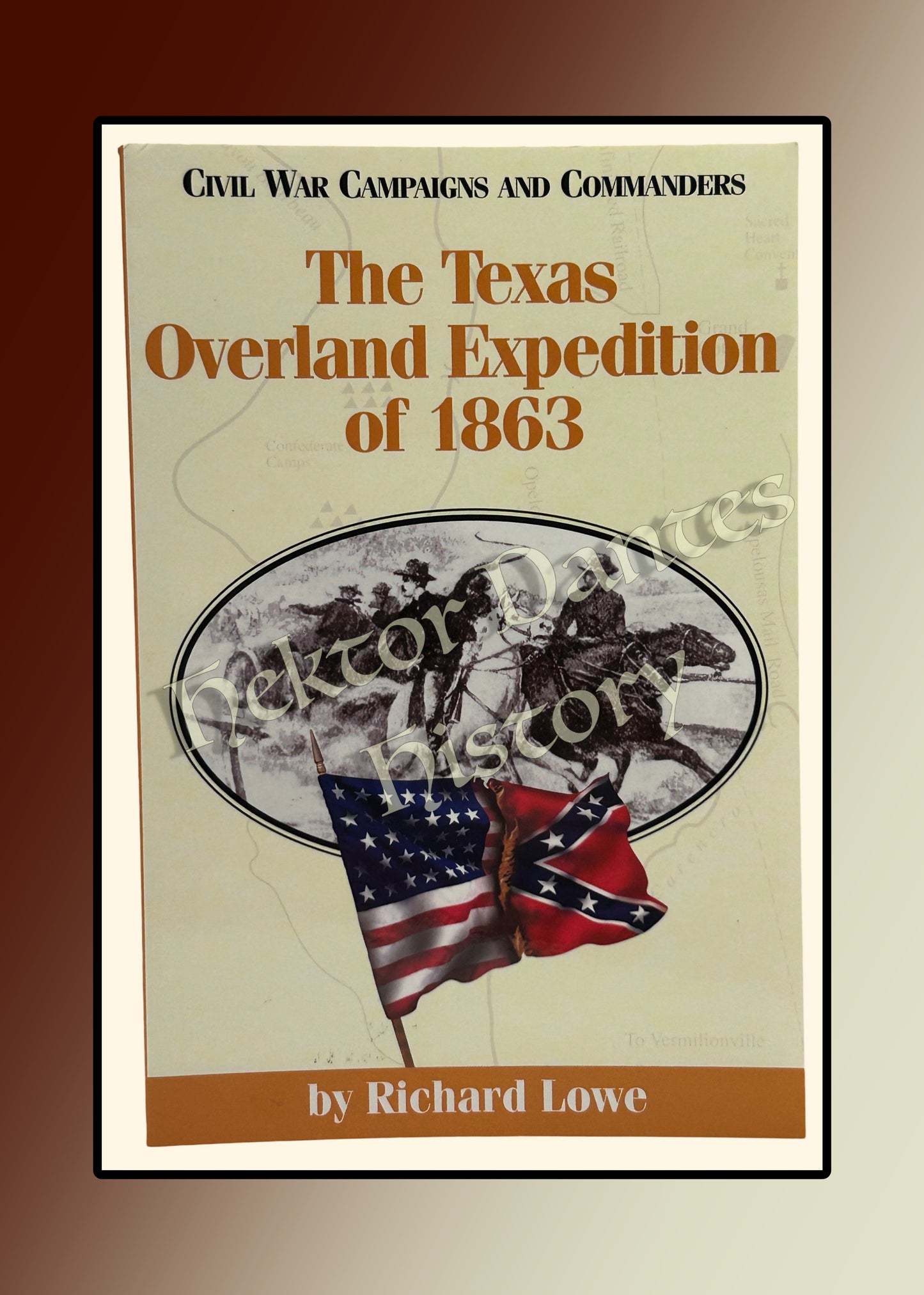 The Texas Overland Expedition of 1863 (1996)