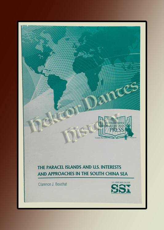 The Paracel Islands and U.S. Interests and Approaches in the South China Sea (2014)