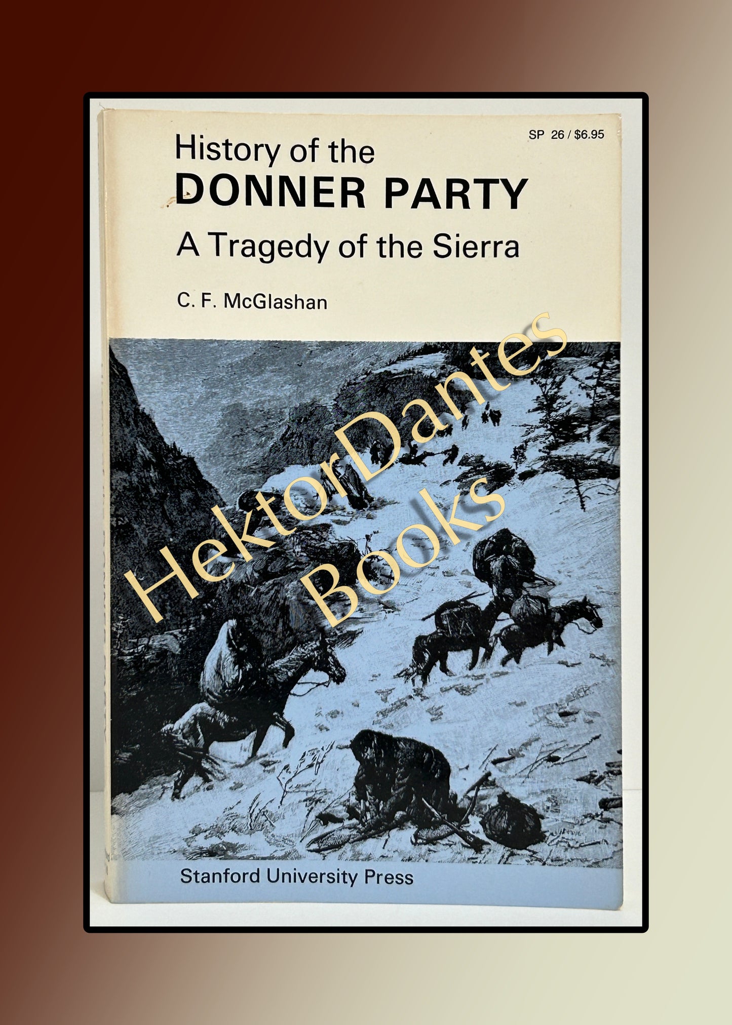 History of the Donner Party: A Tragedy of the Sierra (1984)