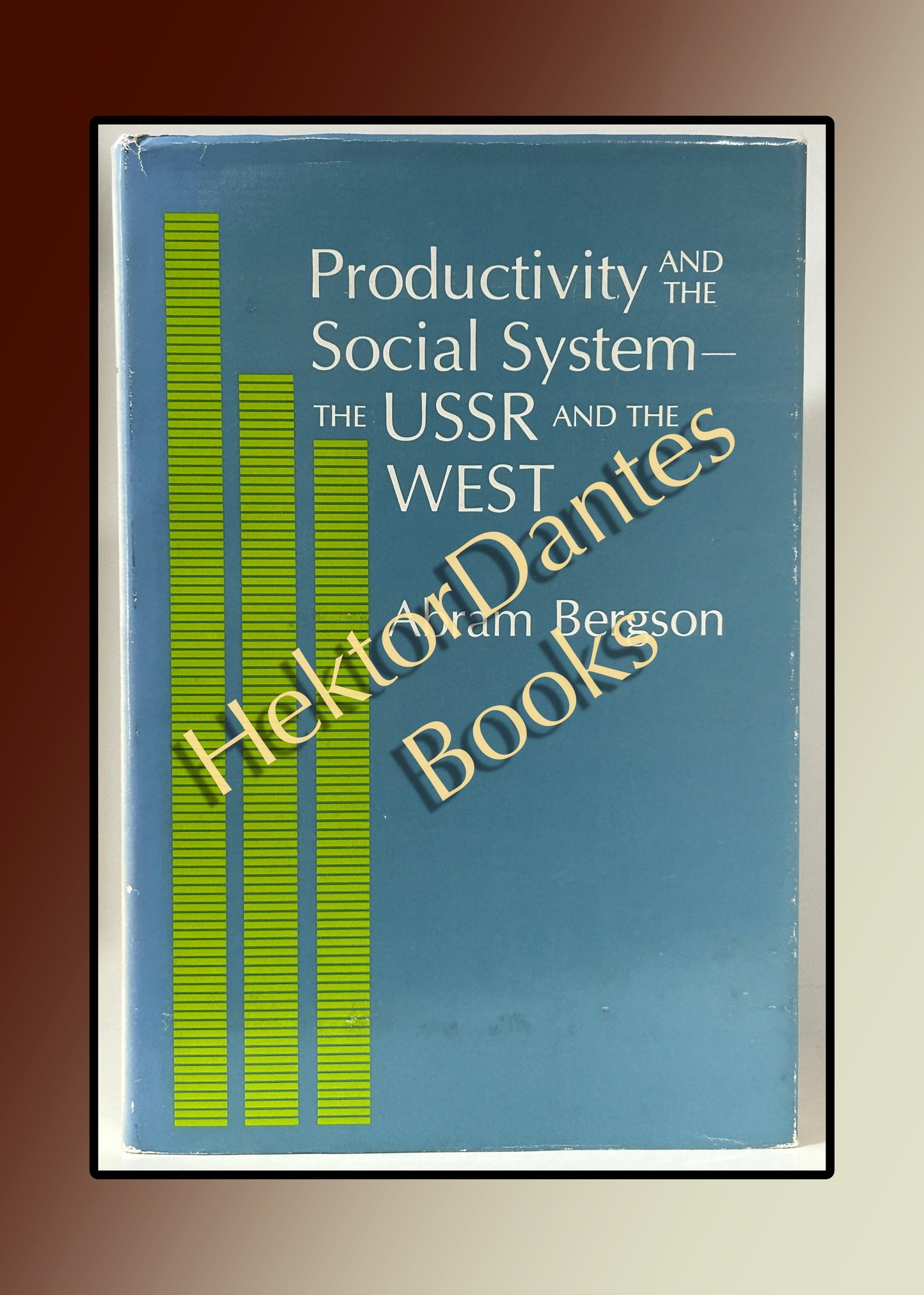 Productivity and the Social System - the USSR and the West (1978)