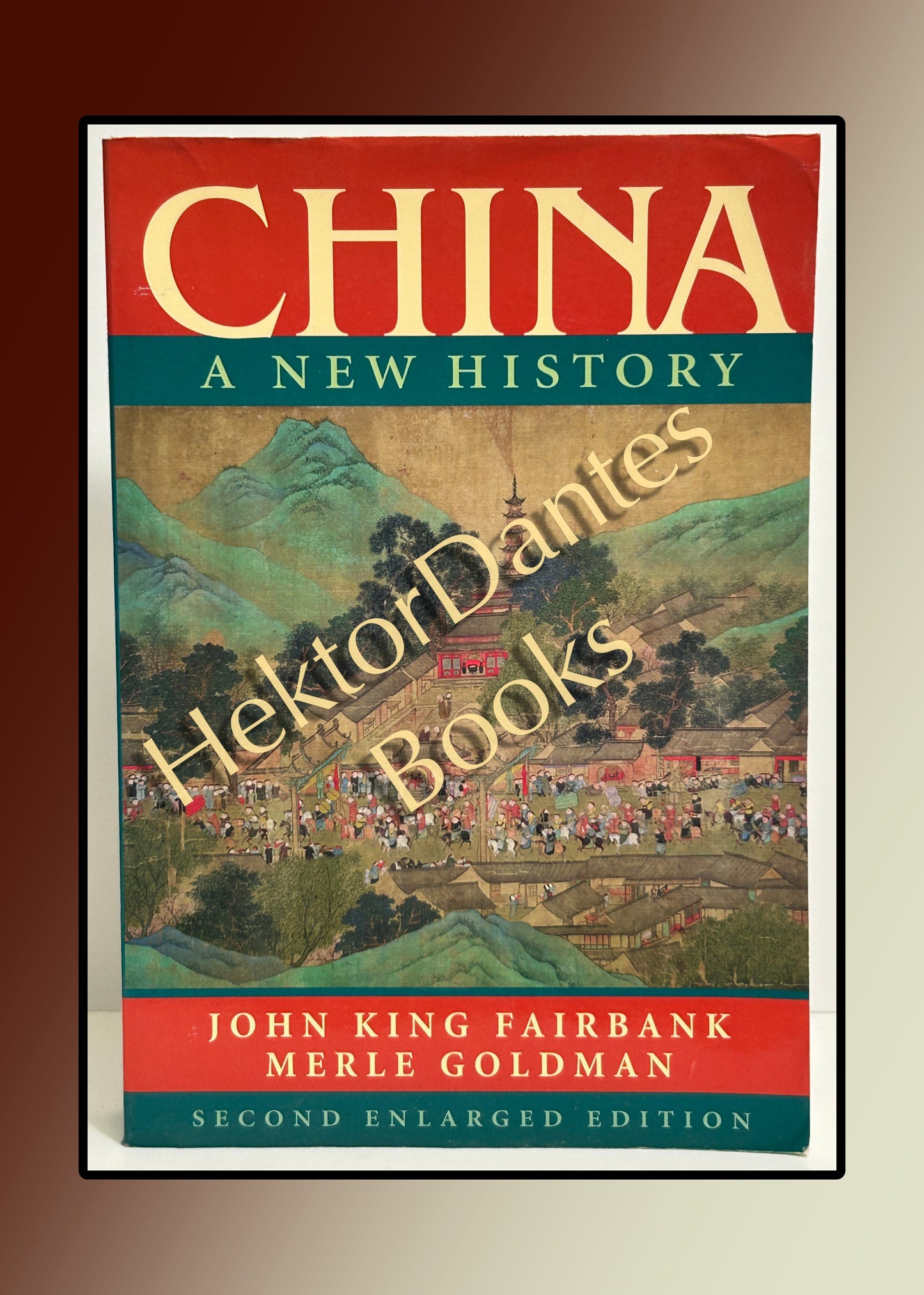 China: A New History, 2nd Enlarged ed (2006)