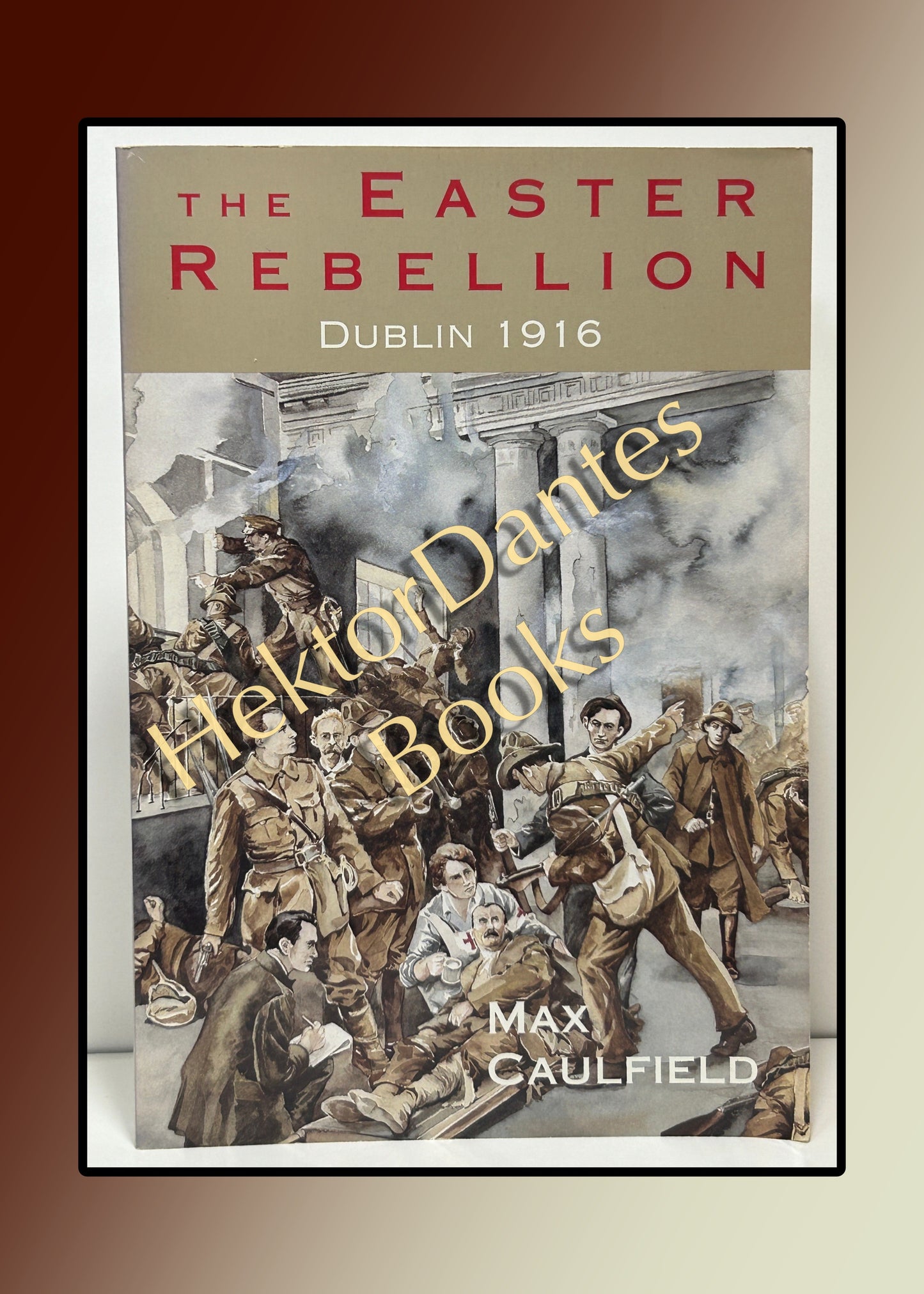 The Easter Rebellion: Dublin 1916 (1995)