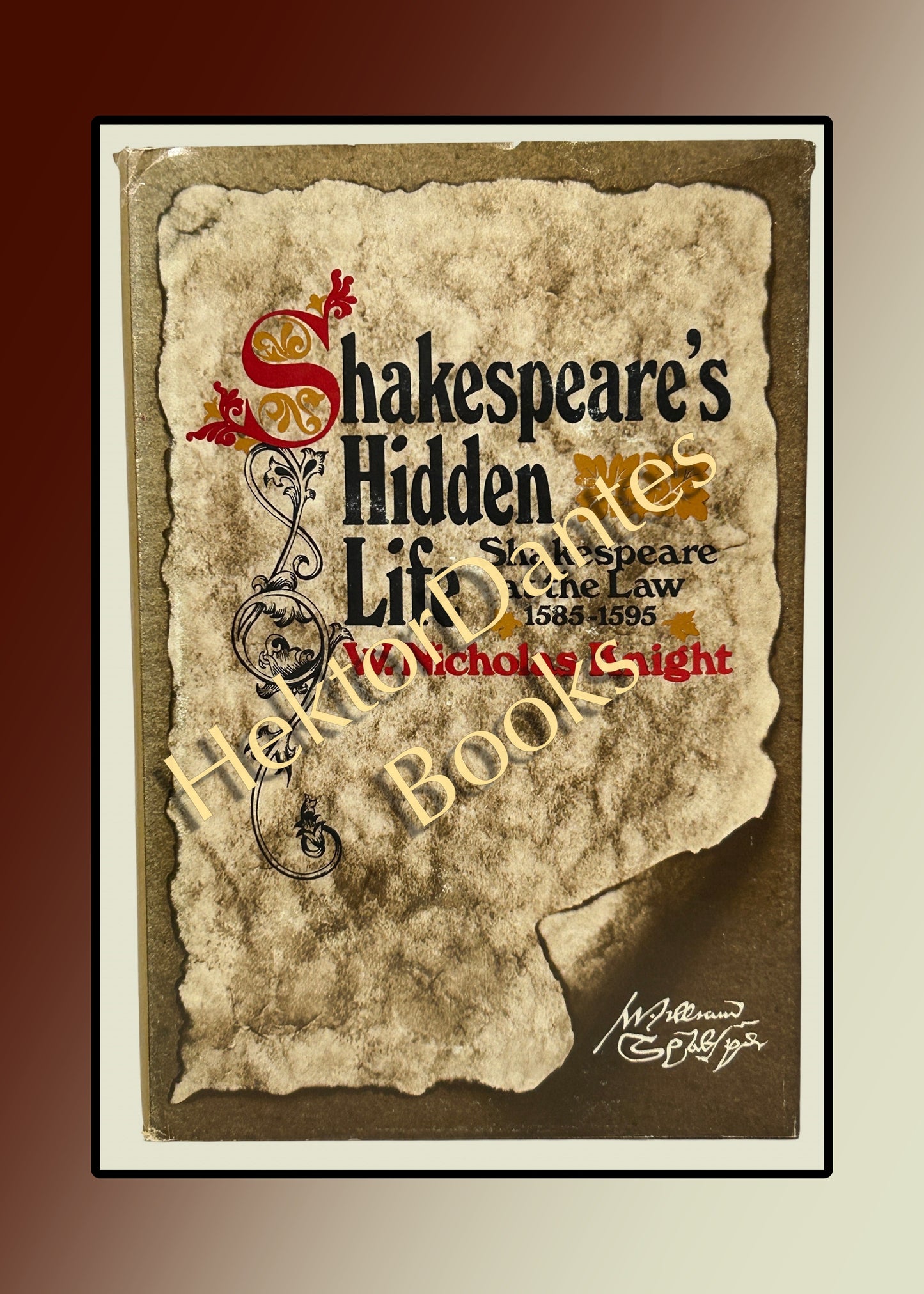 Shakespeare's Hidden Life: Shakespeare at the Law 1585-1595 (1973)