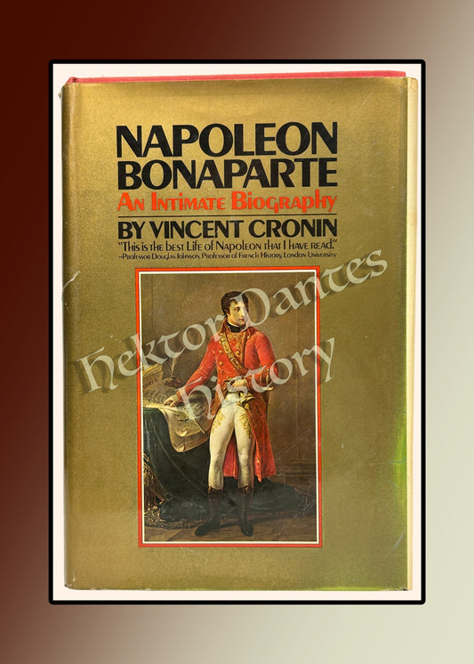 Napoleon Bonaparte: An Intimate Biography by  (1972)