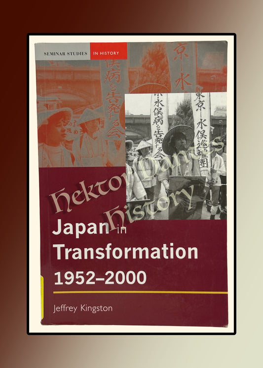 Japan in Transformation 1952-2000 (2001)