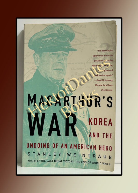 MacArthur's War: Korea and the Undoing of an American Hero (2001)