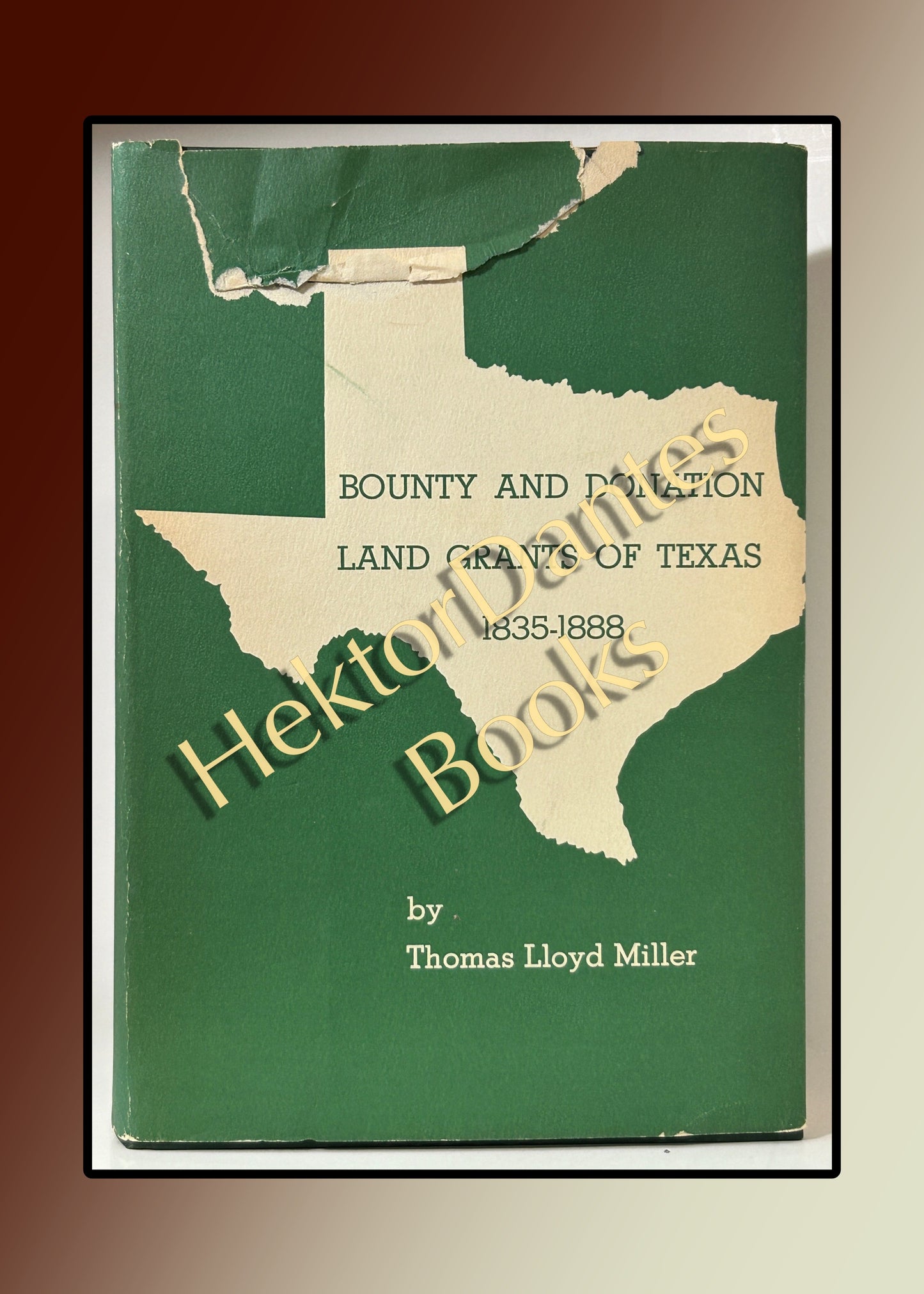 Bounty and Donation Land Grants of Texas 1835-1888 (1967)