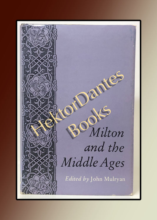 Milton and the Middle Ages (1982)