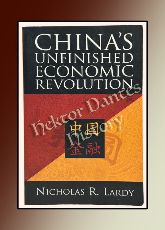 China's Unfinished Economic Revolution (1998)