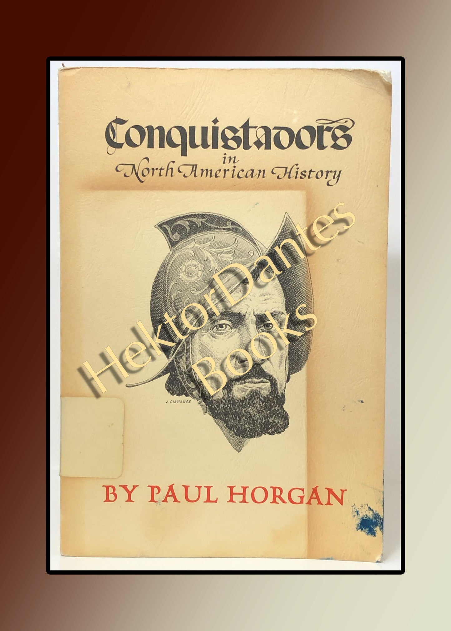 Conquistadors in North American History (1982)