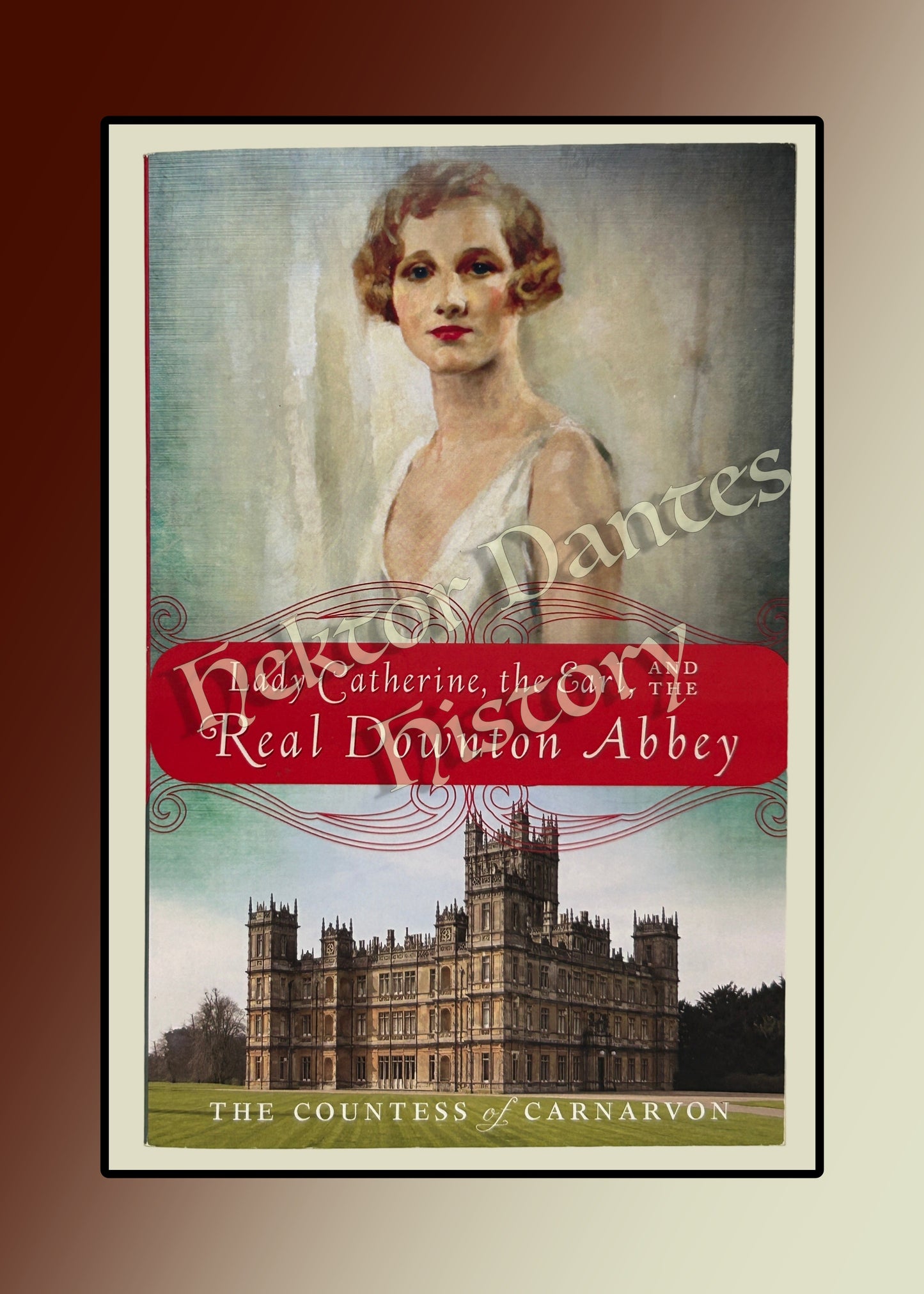 Lady Catherine, the Earl, and the Real Downton Abbey (2013)