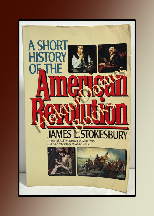 A Short History of the American Revolution (1991)