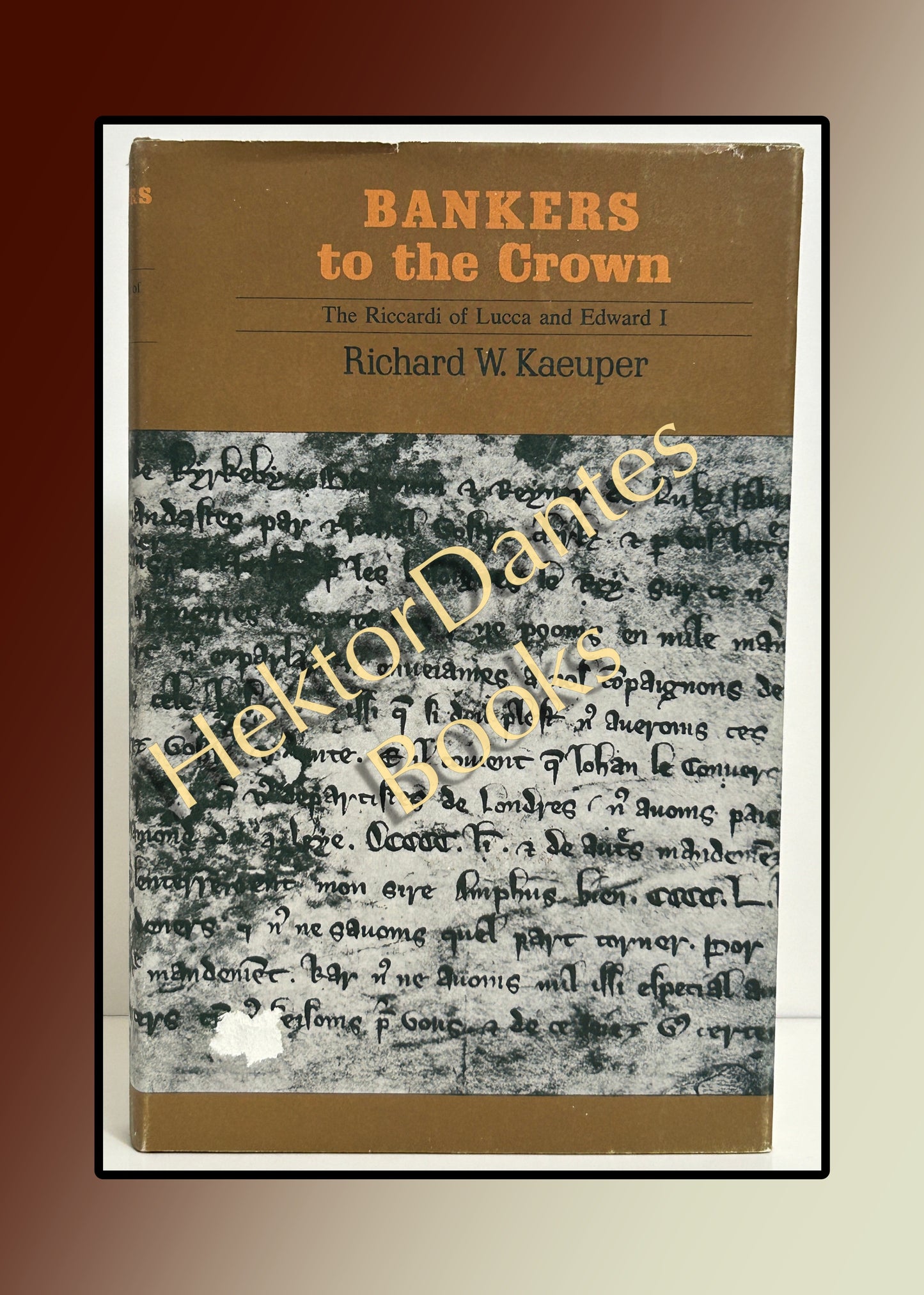 Bankers to the Crown: The Riccardi of Lucca and Edward I (1973)