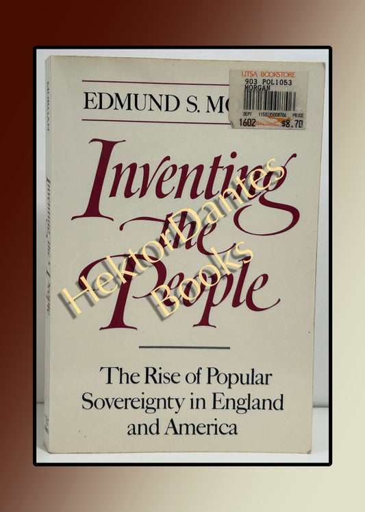 Inventing the People: The Rise of Popular Sovereignty in England and America (1988)