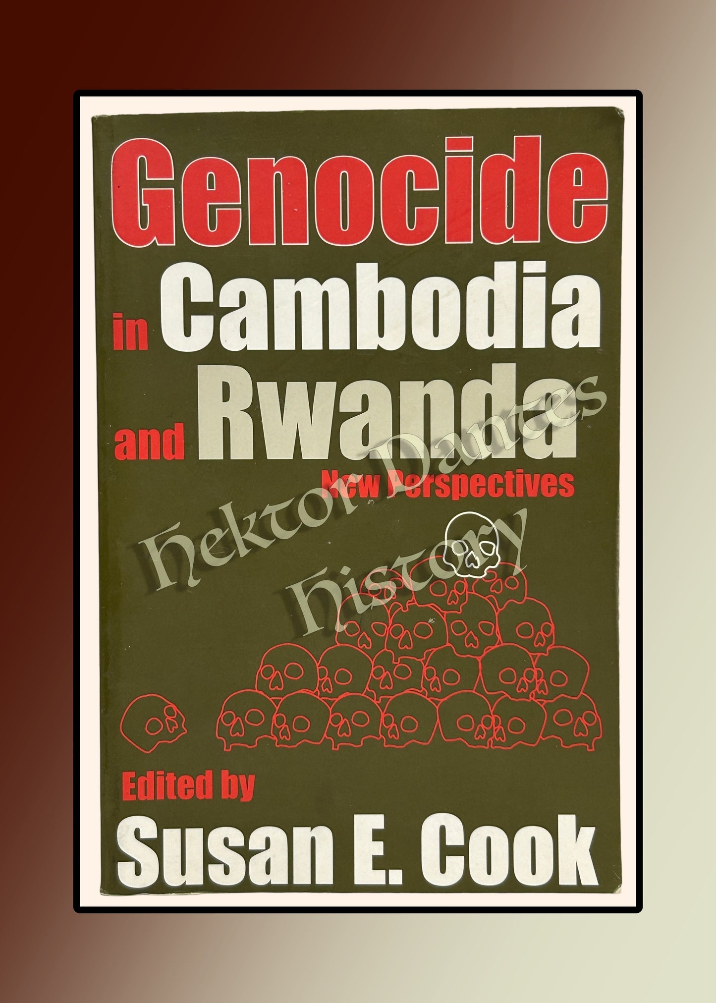 Genocide in Cambodia and Rwanda: New Perspectives (2006)