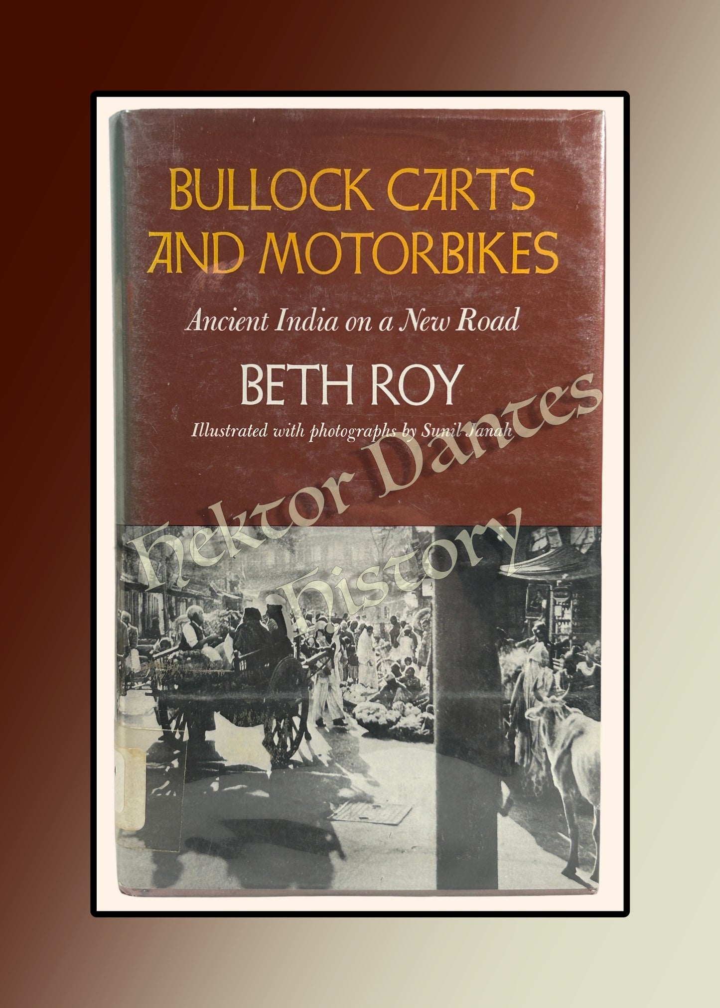 Bullock Carts and Motorbikes: Ancient India on a New Road (1972)