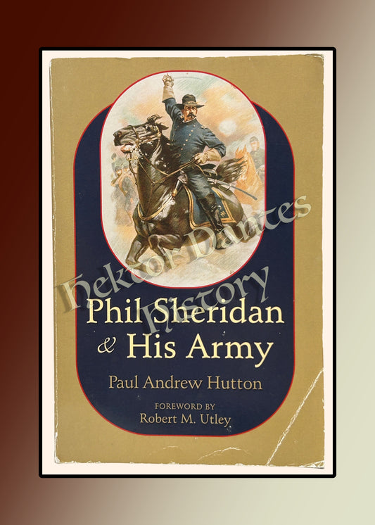 Phil Sheridan & His Army (1999)