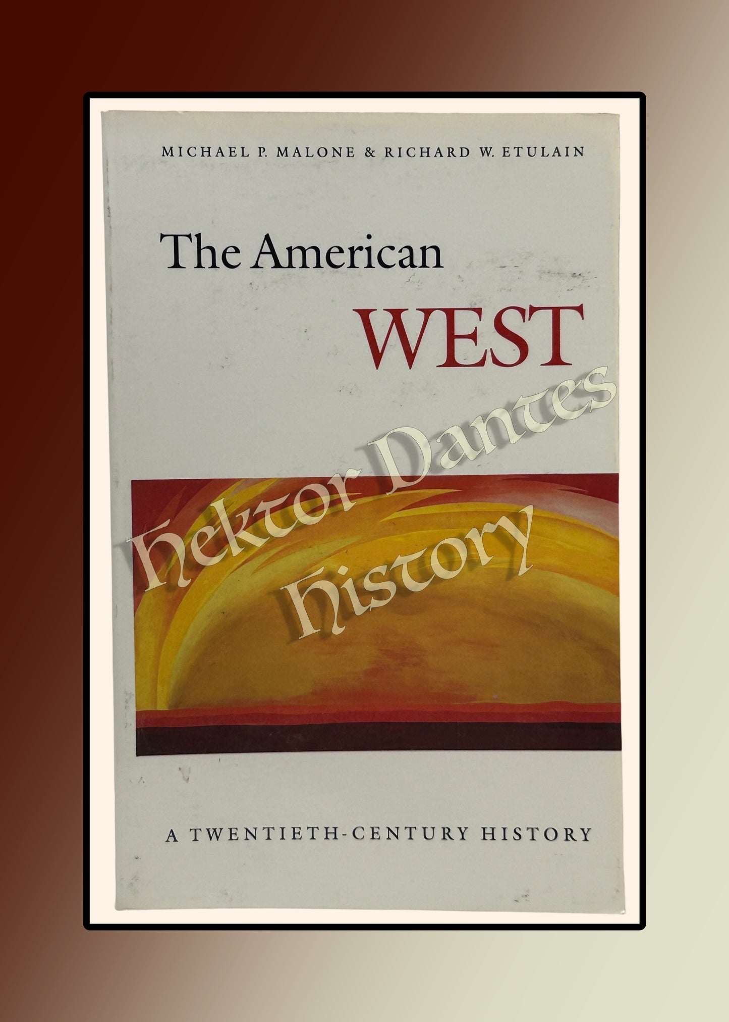 The American West: A Twentieth-Century History (1990)