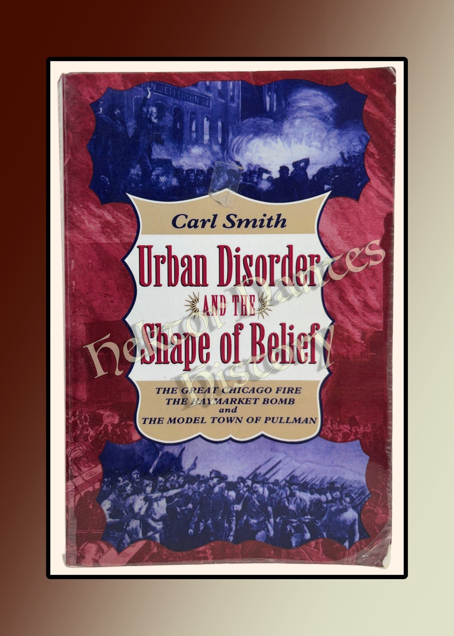 Urban Disorder and the Shape of Belief (1995)