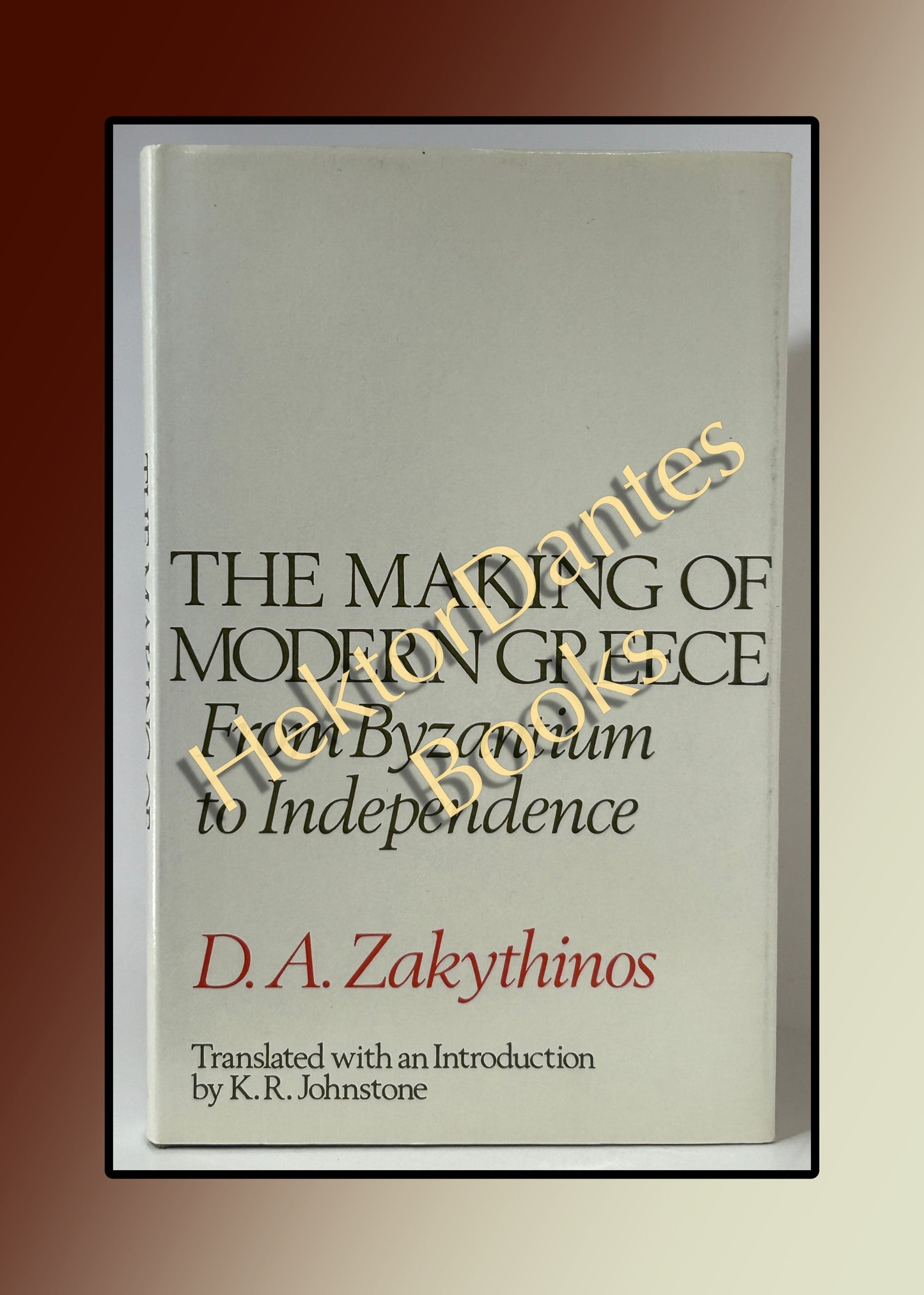 The Making of Modern Greece: From Byzantium to Independence (1976)