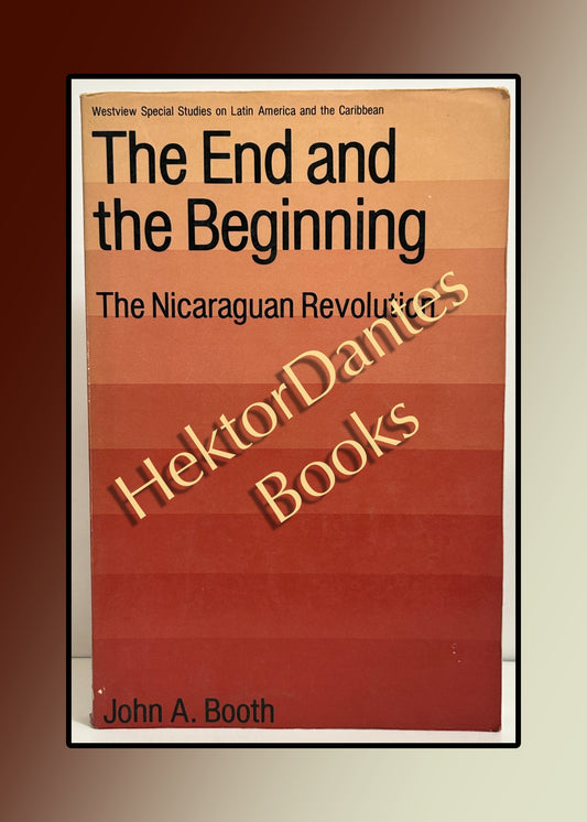 The End and the Beginning: The Nicaraguan Revolution (1982)