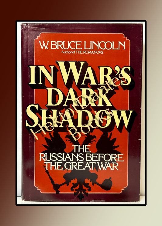 In War's Dark Shadow: The Russians Before the Great War (1983)