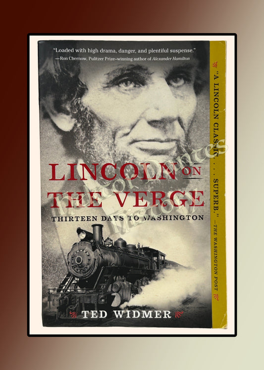 Lincoln on the Verge: Thirteen Days to Washington (2020)