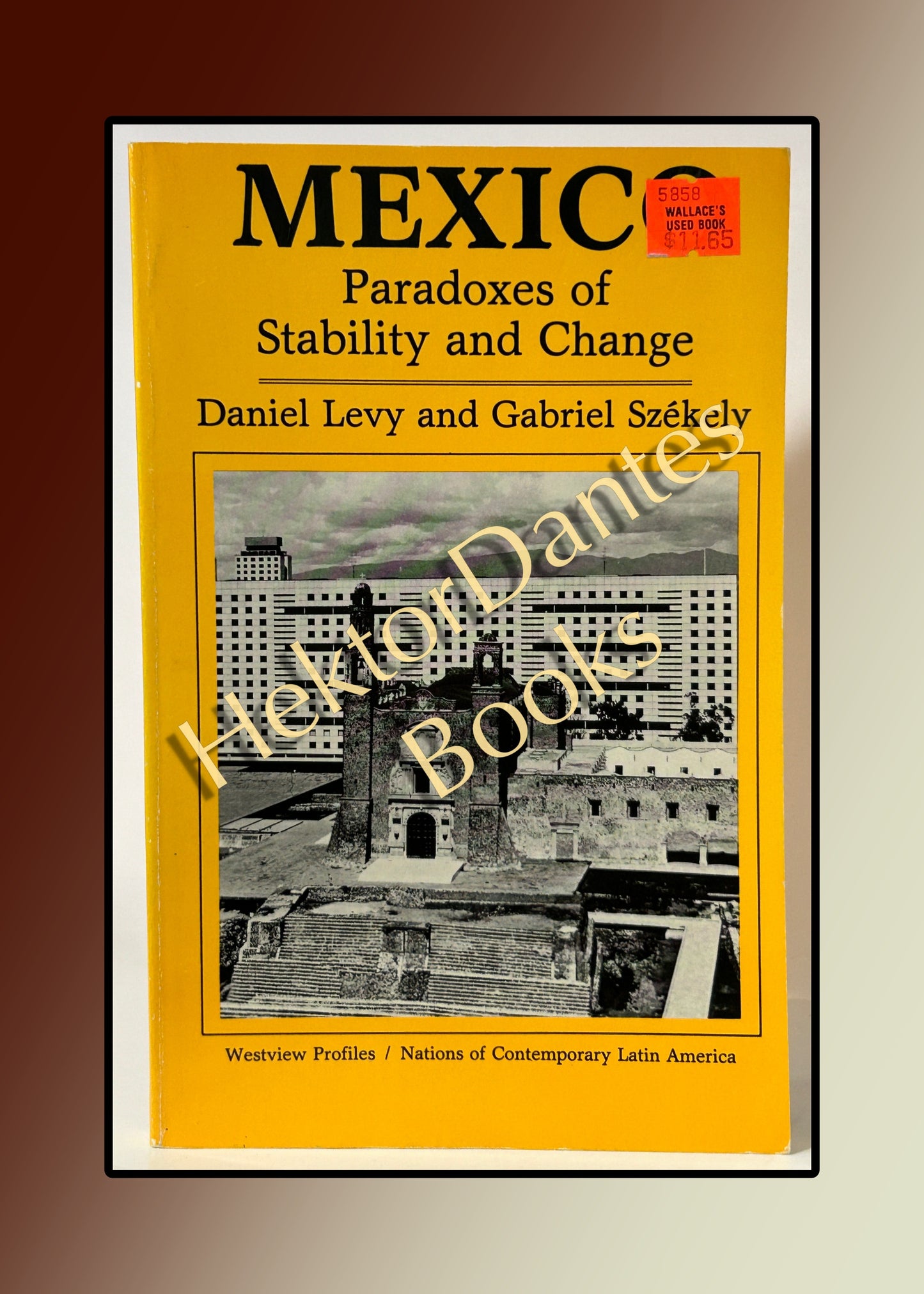 Mexico: Paradoxes of Stability and Change (1983)