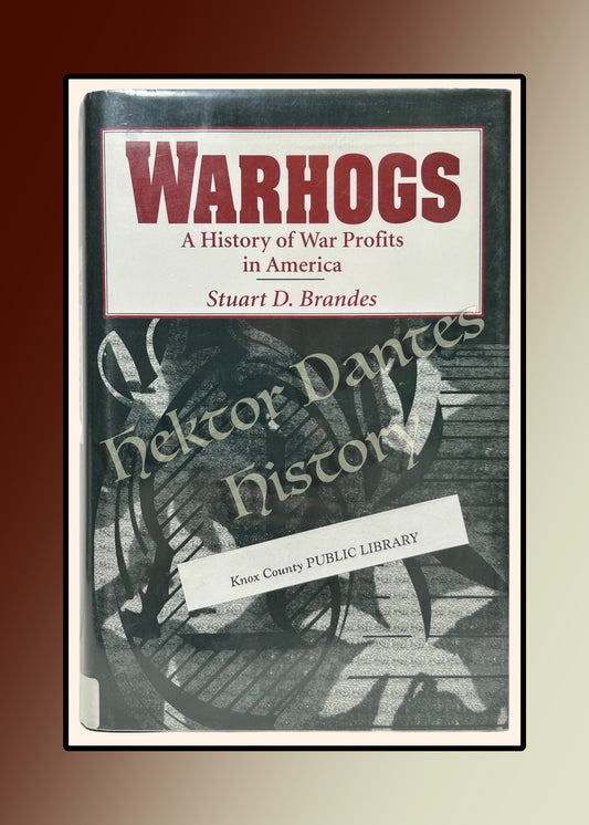 Warhogs: A History of War Profits in America (1997)